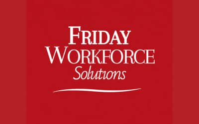 Friday Services is now Friday Workforce Solutions